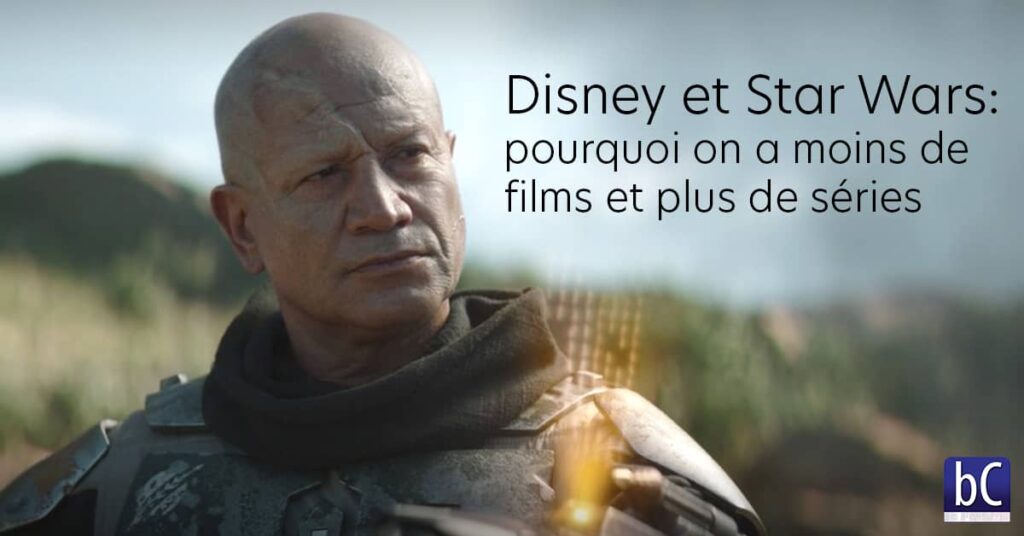 Disney et Star Wars: pourquoi on a moins de films et plus de series